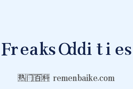 FreaksOddities是什么意思的图片